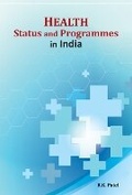 Cover: Health Status & Programmes in India - New Century Publications