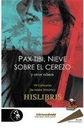 Cover: Pax tibi, Nieve sobre el cerezo y otros relatos - Ediciones Evoh&eacute;