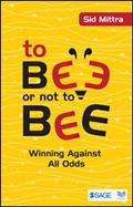 Cover: To Bee or Not to Bee - SAGE Publications India Pvt Ltd