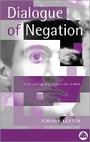 Cover: The Dialogue of Negation - Pluto Press
