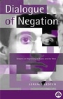 Cover: The Dialogue of Negation - Pluto Press
