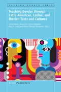 Abbildung von: Teaching Gender through Latin American, Latino, and Iberian Texts and Cultures - Brill