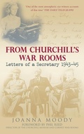 Cover: From Churchill's War Rooms - The History Press Ltd