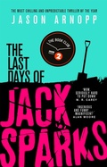 Cover: The Last Days of Jack Sparks - Orbit