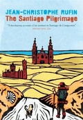 Cover: The Santiago Pilgrimage - MacLehose Press