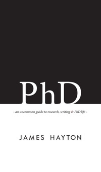 Enlarge image Cover: PhD - James Hayton PhD