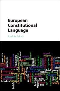 Enlarge image Cover: European Constitutional Language - Cambridge University Press