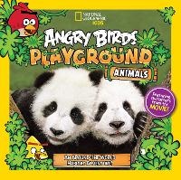 Enlarge image Cover: Angry Birds Playground: Animals - National Geographic Kids