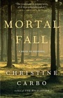 Cover: Mortal Fall - Atria Books