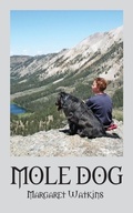 Cover: Mole Dog - Outskirts Press