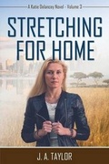 Cover: Stretching for Home - Word Alive Press