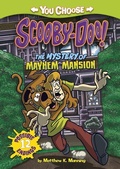 Cover: The Mystery of the Mayhem Mansion - Stone Arch Books