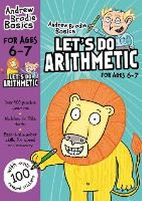 Enlarge image Cover: Let's do Arithmetic 6-7 - Andrew Brodie Publications