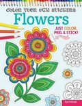 Cover: Color Your Own Stickers Flowers - Design Originals