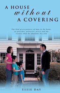 Abbildung von: A House Without a Covering - Xulon Press
