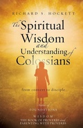 Abbildung von: The Spiritual Wisdom and Understanding of Colossians - Xulon Press
