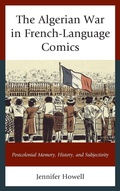 Cover: The Algerian War in French-Language Comics - Lexington Books