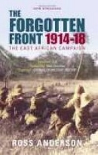 Enlarge image Cover: The Forgotten Front - The History Press Ltd