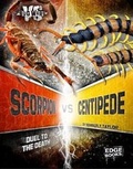 Cover: Scorpion VS Centipede - Capstone Press