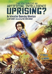 Enlarge image Cover: Artificial Intelligence Uprising? - Capstone Press
