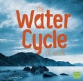 Cover: The Water Cycle At Work - Capstone Press