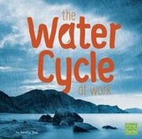 Enlarge image Cover: The Water Cycle At Work - Capstone Press