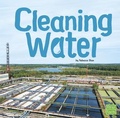 Cover: Cleaning Water - Capstone Press