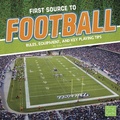 Cover: First Source to Football - Capstone Press