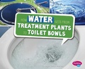 Cover: How Water Gets From Treatment Plants To Toilet Bowls - Capstone Press