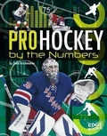 Cover: Pro Hockey by the Numbers - Capstone Press