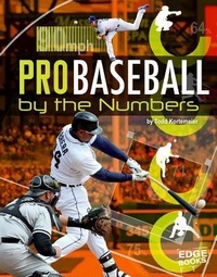 Enlarge image Cover: Pro Sports by the Numbers Pro Baseball by the Numbers - Capstone Press