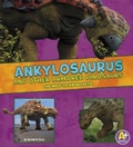 Cover: Ankylosaurus and Other Armored Dinosaurs - Capstone Press