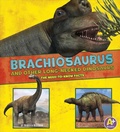 Cover: Brachiosaurus and Other Big Long-Necked Dinosaurs - Capstone Press