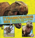 Cover: Tyrannosaurus Rex and Its Relatives - Capstone Press