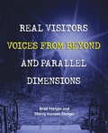 Cover: Real Visitors, Voices From Beyond, And Parallel Dimensions - Visible Ink Press
