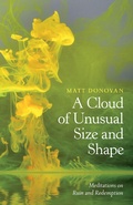 Cover: A Cloud of Unusual Size and Shape - Trinity University Press,U.S.