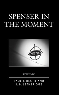 Enlarge image Cover: Spenser in the Moment - Fairleigh Dickinson University Press