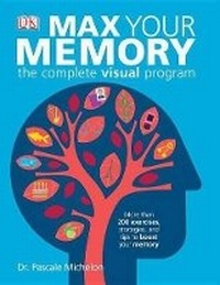 Enlarge image Cover: Max Your Memory - DK Publishing (Dorling Kindersley)