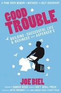 Cover: Good Trouble - Microcosm Publishing