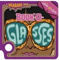 Cover: Book-O-Glasses: A Wearable Book - Capstone Press