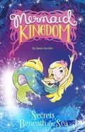 Cover: Secrets Beneath the Sea - Capstone Press