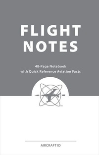Enlarge image Cover: Flight Notes - Aviation Supplies & Academics Inc