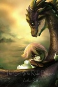 Cover: The Girl Who Rode Dragons - Solstice Publishing