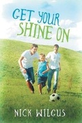 Cover: Get Your Shine On - Dreamspinner Press