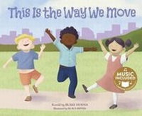 Enlarge image Cover: This Is the Way We Move - Cantata Learning
