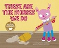 Cover: Tangled Tunes These are the Chores We Do - Cantata Learning