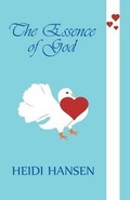 Cover: The Essence of God - AMERICA STAR BOOKS