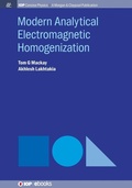 Cover: Modern Analytical Electromagnetic Homogenization - Morgan and Claypool Life Sciences