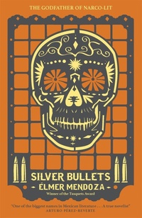 Abbildung von: Silver Bullets - MacLehose Press