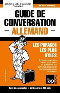 Abbildung von: Guide de conversation Francais-Allemand et mini dictionnaire de 250 mots - T&p Books